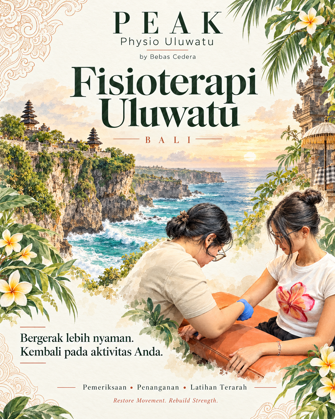 Opening PEAK Physio Bali – Uluwatu By Bebas Cedera